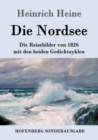 Image for Die Nordsee : Die Reisebilder von 1826 mit den beiden Gedichtzyklen