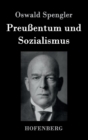 Image for Preußentum und Sozialismus