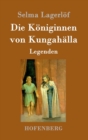 Image for Die Koniginnen von Kungahalla