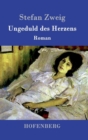 Image for Ungeduld des Herzens : Roman