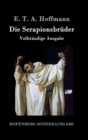 Image for Die Serapionsbruder