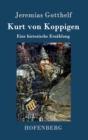 Image for Kurt von Koppigen : Eine historische Erzahlung