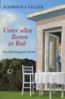 Image for Unter allen Beeten ist Ruh