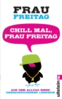 Image for Chill mal, Frau Freitag