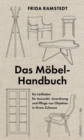 Image for Das Mabel-Handbuch: Ein Leitfaden Fur Auswahl, Anordnung Und Pflege Von Objekten in Ihrem Zuhause | Das Handbuch Der International Erfolgreichen Innendesignerin, Das Verrat, Wie Jeder Seine Mobel Fur Jeden Haushalt Findet
