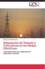 Image for Regulacion de Tension y Frecuencia en las Redes Electricas