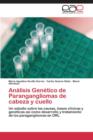 Image for Analisis Genetico de Parangangliomas de cabeza y cuello