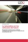 Image for La telematica en los vehiculos del futuro