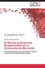 Image for El Rol de la Empresa Responsable en la Economia de Mercado