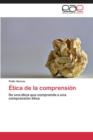 Image for Etica de la comprension