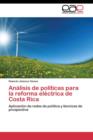 Image for Analisis de politicas para la reforma electrica de Costa Rica