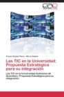 Image for Las TIC en la Universidad : Propuesta Estrategica para su integracion