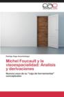 Image for Michel Foucault y la visoespacialidad