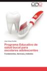 Image for Programa Educativo de Salud Bucal Para Escolares Adolescentes