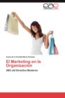 Image for El Marketing En La Organizacion