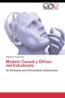 Image for Modelo Causal y Difuso del Estudiante