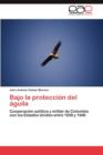 Image for Bajo La Proteccion del Aguila