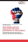 Image for Actividades Para La Educacion del Valor Patriotismo En Secundaria