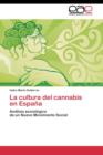 Image for La cultura del cannabis en Espana