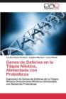 Image for Genes de Defensa en la Tilapia Nilotica, Alimentada con Probioticos