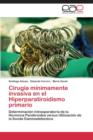 Image for Cirugia minimamente invasiva en el Hiperparatiroidismo primario