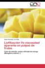 Image for Liofilizacion Vs viscosidad aparente en pulpas de frutas