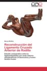Image for Reconstruccion del Ligamento Cruzado Anterior de Rodilla