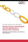 Image for Estres Social, Estrategias de Afrontamiento y Desarrollo Tumoral