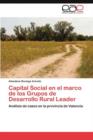 Image for Capital Social en el marco de los Grupos de Desarrollo Rural Leader
