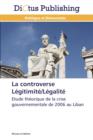 Image for La Controverse Legitimite/Legalite