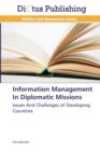 Image for Information Management In Diplomatic Missions