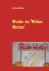 Image for Wieder im &#39;Wilden Westen&#39;