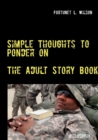 Image for Simple Thoughts to Ponder on : The Adult Story Book