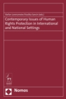 Image for Contemporary Issues of Human Rights Protection in International and National Settings