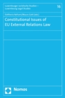 Image for Constitutional Issues of EU External Relations Law