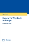 Image for Hungary&#39;s Way Back to Europe