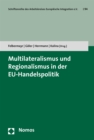 Image for Multilateralismus und Regionalismus in der EU-Handelspolitik