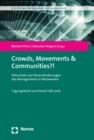 Image for Crowds, Movements &amp; Communities?!