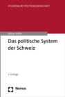 Image for Das Politische System Der Schweiz