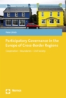 Image for Participatory Governance in the Europe of Cross-Border Regions