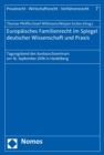 Image for Europaisches Familienrecht im Spiegel deutscher Wissenschaft und Praxis
