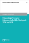 Image for Burgerbegehren und Burgerentscheid in Stuttgart - 1956 bis 2018