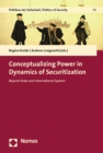 Image for Conceptualizing Power in Dynamics of Securitization
