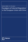 Image for Paradigms of Internet Regulation in the European Union and China