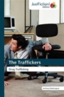 Image for The Traffickers
