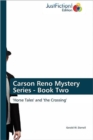 Image for Carson Reno Mystery Series - Book Two