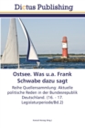 Image for Ostsee. Was u.a. Frank Schwabe dazu sagt