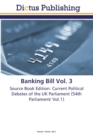 Image for Banking Bill Vol. 3
