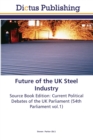 Image for Future of the UK Steel Industry