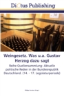 Image for Weingesetz. Was u.a. Gustav Herzog dazu sagt